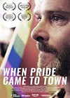 When Pride Came To Town