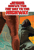 Jesus Shows You The Way To The Highway