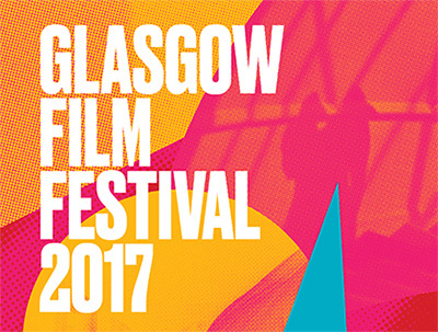 Glasgow Film Festival 2017