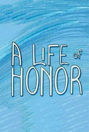 A Life Of Honor