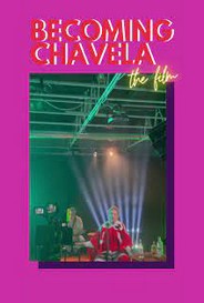 Becoming Chavela