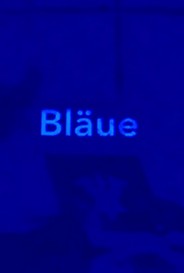 Blueness Blau