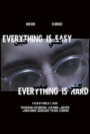 Everything Is Easy Everything Is Hard