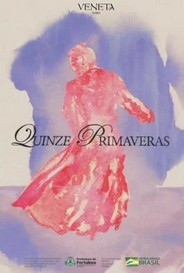 Quinze-Primaveras Quinze-Primaveras poster