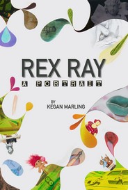 Rex Ray A Portrait