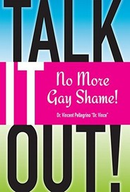 Talk It Out No More Gay Shame