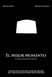 The Best Moment El Mejor Momento