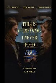 This Is Everything I Never Told You
