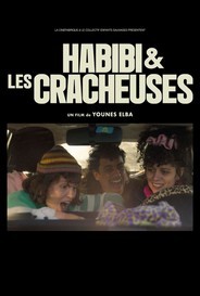 Habibi &amp; Les Cracheuses