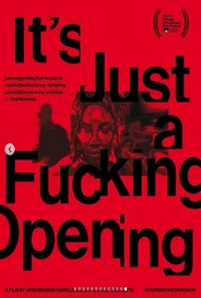 It S Just A Fucking Opening