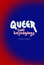 Queer Unbelongings
