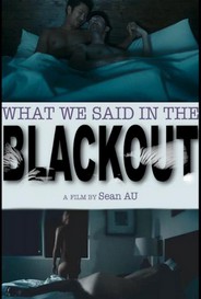 What We Said In The Blackout
